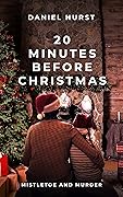 20 Minutes Before Christmas