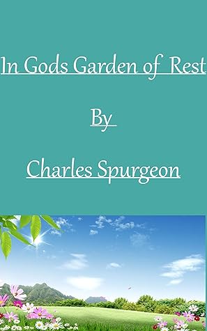 In God’s Garden of Rest