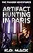 Artifact Hunting in Paris (...