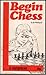Begin Chess