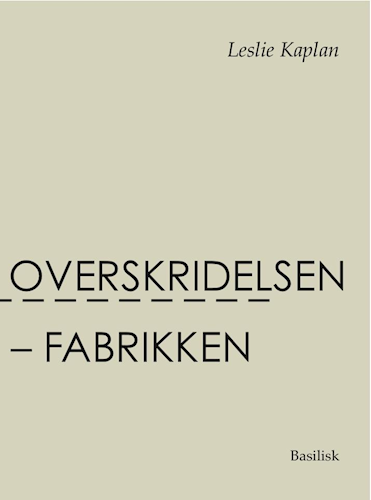 Overskridelsen - Fabrikken
