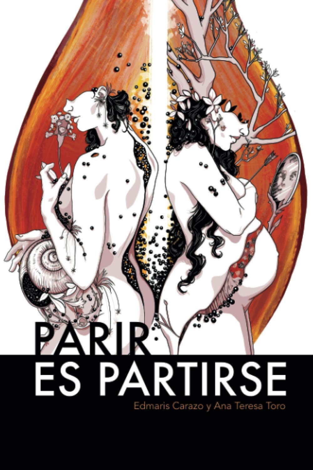 Parir es partirse (Spanish Edition)