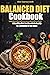 Balanced Diet Cookbook: A h...