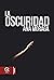 La oscuridad by Ana Moraga