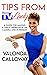 Tips From The TV Lady by Valonda Calloway