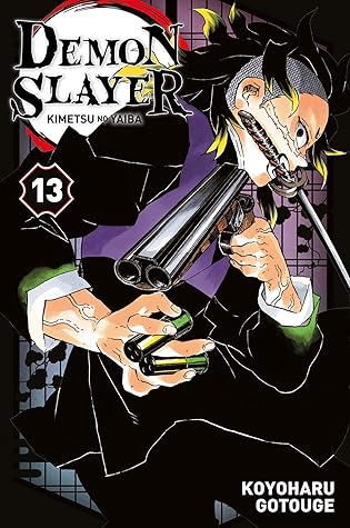 鬼滅の刃 13 Kimetsu No Yaiba 13 By Koyoharu Gotouge