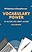 999 Exercises to Strengthen your Vocabulary Power for the SAT... by Talia Swinton