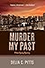 Murder My Past (Ross Agency...