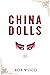 China Dolls