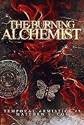 The Burning Alchemist