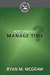 How Should I Manage Time?