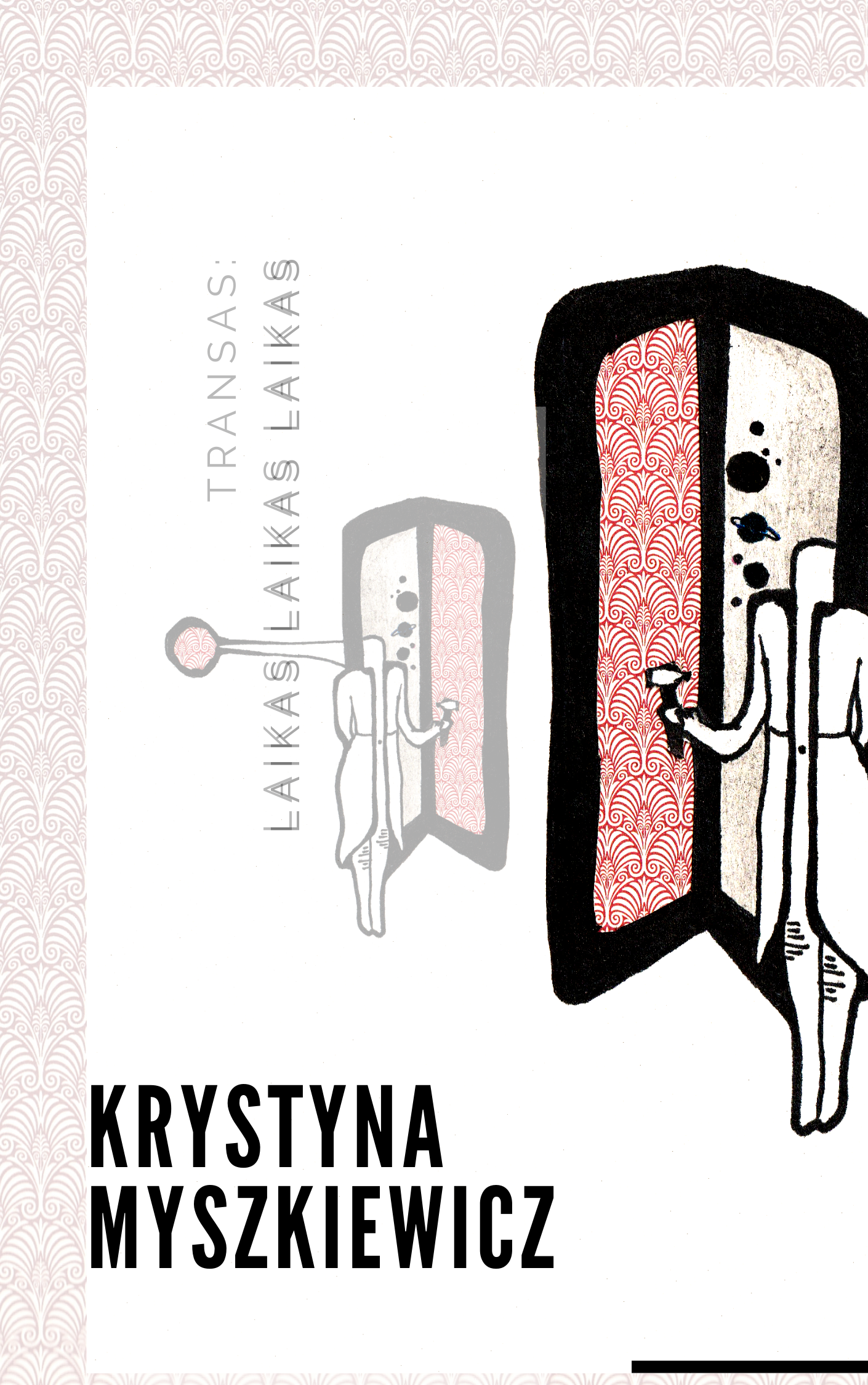 Transas: laikas laikas laikas (Bazilisko ambasada, #3)