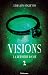La dernière danse (Série Visions t. 2) (French Edition)