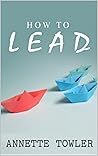 How To Lead