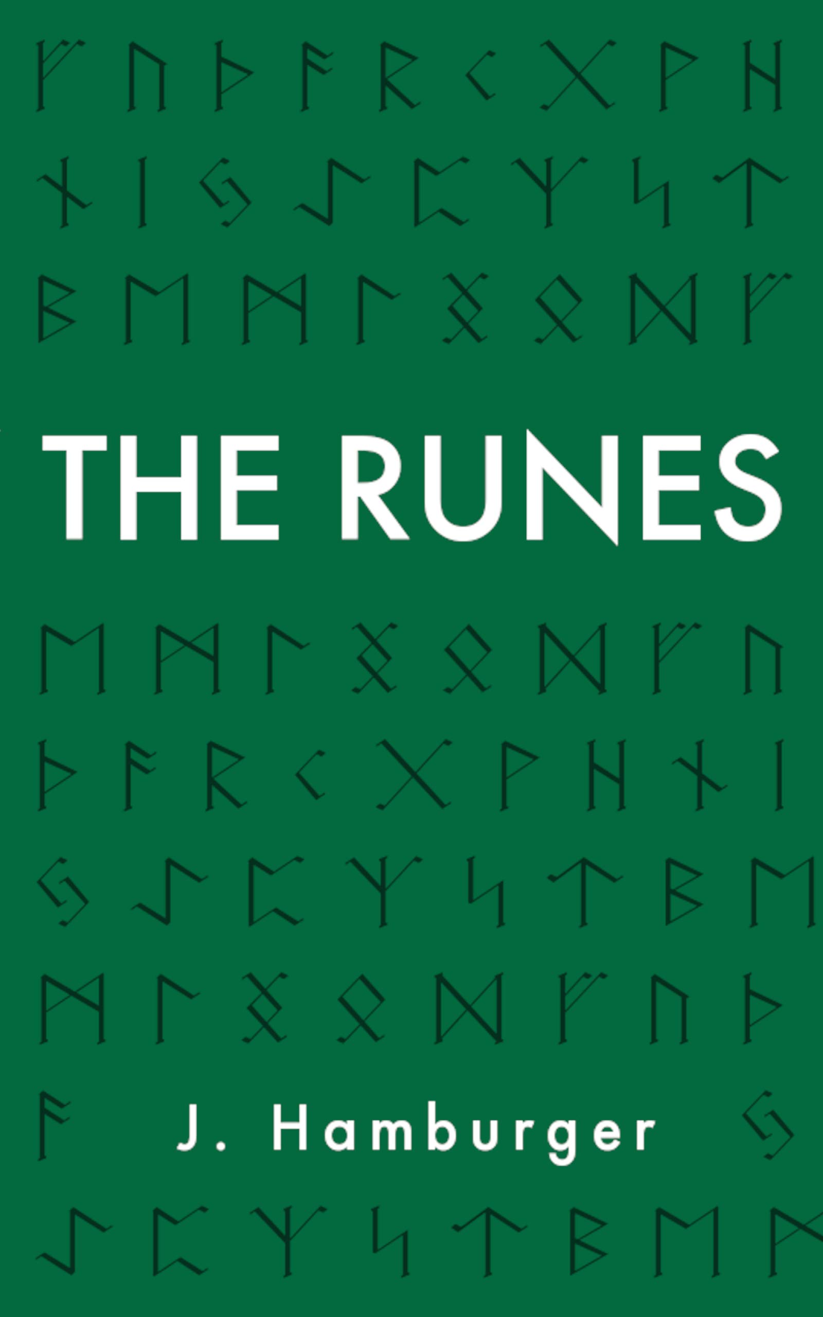 The Runes: A Guide to Rune Reading & Divination with The Elder Futhark (Kindle Edition)