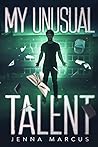 My Unusual Talent My Unusual Talent