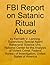 FBI Report on Satanic Ritua...