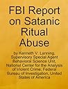 FBI Report on Satanic Ritual Abuse