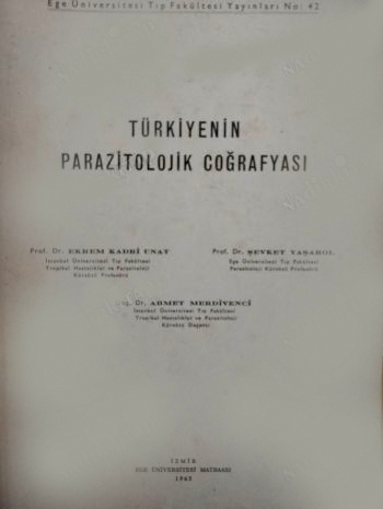 TÜRKİYENİN PARAZİTOLOJİK COĞRAFYASI