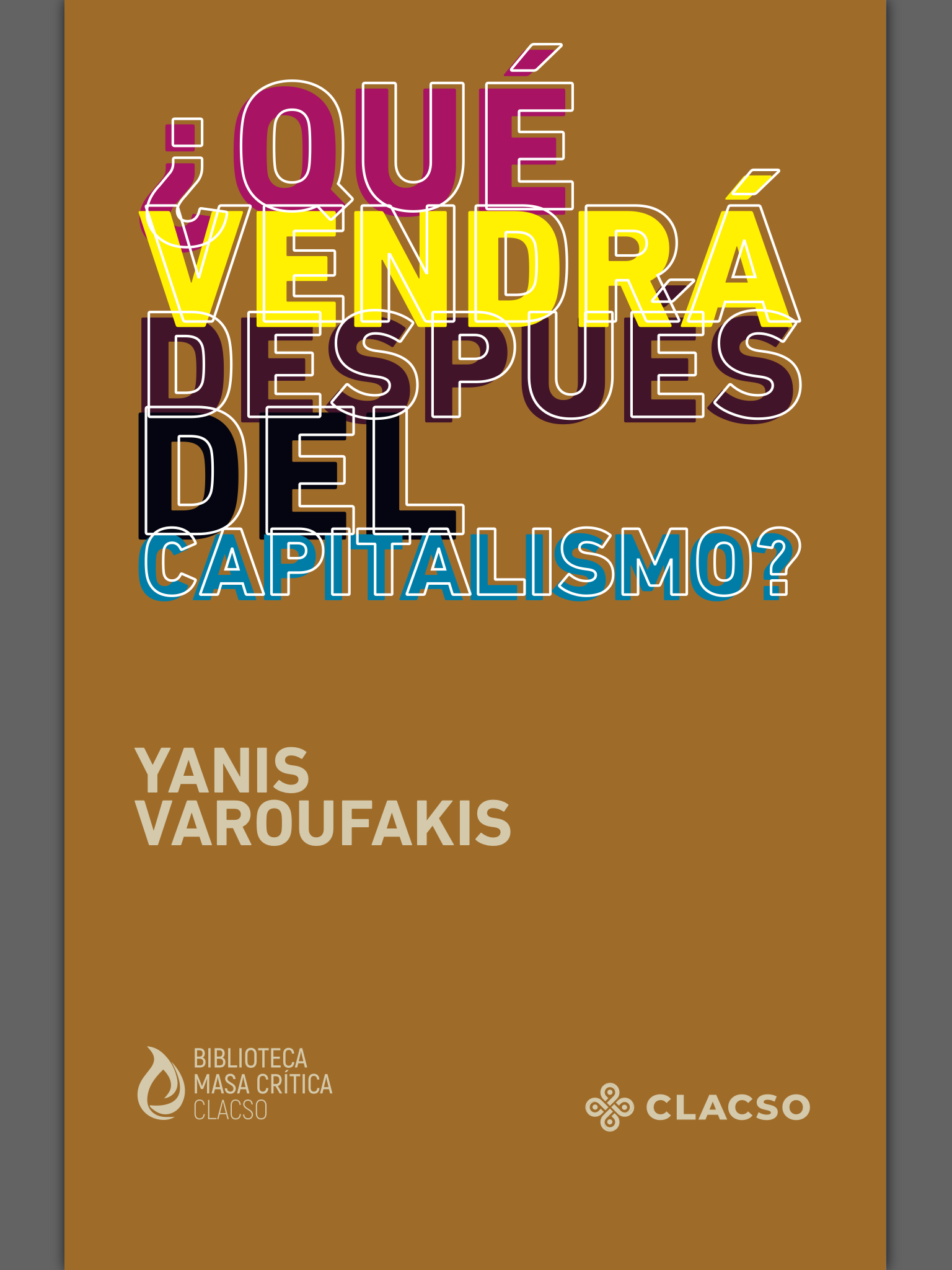 ¿Qué vendrá después del Capitalismo? (ebook)