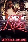 Love Licks: A Domestic Violence Story Love Licks: A Domestic Violence Story