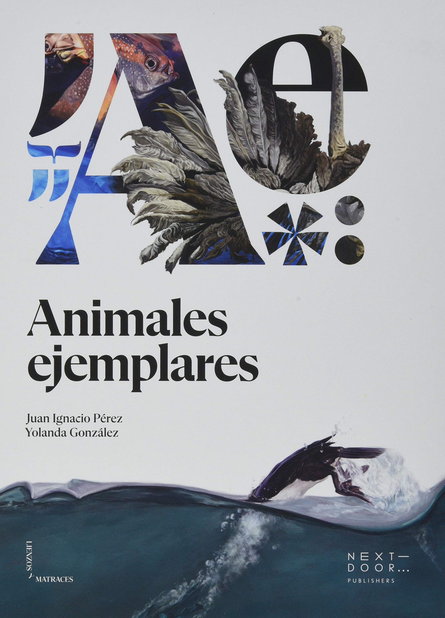 Animales ejemplares (Hardcover)