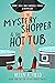 The Mystery Shopper & The Hot Tub (De'ath Family Antics #1)