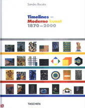 Timelines : Moderne Kunst 1870 - 2000
