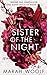 Sister of the Night - Von R...