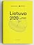 Lietuva 2120 by Eglė Markevičiūtė