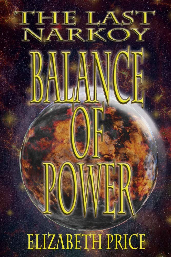 Balance of Power (The Last Narkoy, #5)