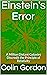 Einstein's Error: A Million...