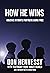 How He Wins by Don Hennessy
