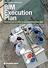 BIM Execution Plan: Strumenti per un Piano di Gestione Informativa Agile (Italian Edition)