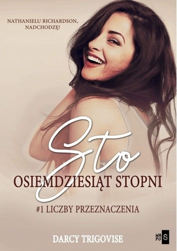 Sto osiemdziesiąt stopni (Liczby przeznaczenia, #1)