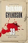 Rejtőzködő gyilkosok by Hardi Péter