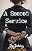 A Secret Service
