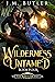 Wilderness Untamed (Tue-Rah...
