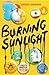 Burning Sunlight