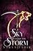 A ​Sky Beyond the Storm (An Ember in the Ashes, #4)