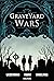 GRAVEYARD WARS TP (GRAVEYARD WARS SC GN)