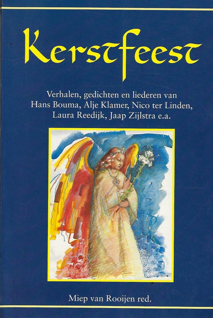 Kerstfeest verhalen gedichten en liederen