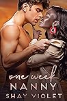 One Week Nanny by Shay Violet