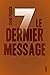 Sept - Tome 7 - Le dernier message