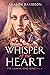 WHISPER OF THE HEART (CALLI...