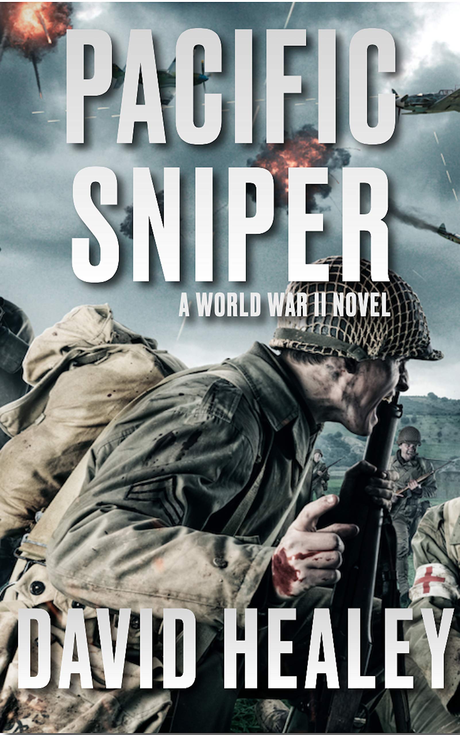 Pacific Sniper: A World War II Thriller (Kindle Edition)