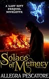 Solace of Memory (The Last Gift #0.1)