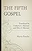 The Fifth Gospel