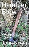 Hammer Blow: A Ma...