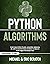 PYTHON ALGORITHMS: A Comple...